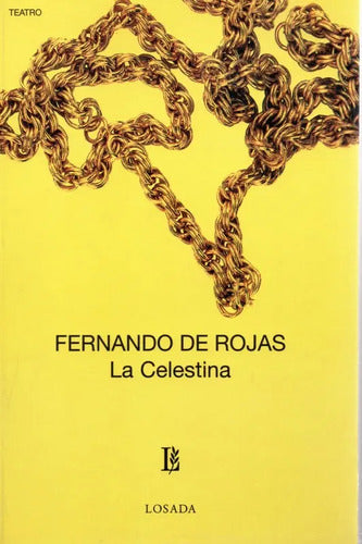 La Celestina / Fernando De Rojas
