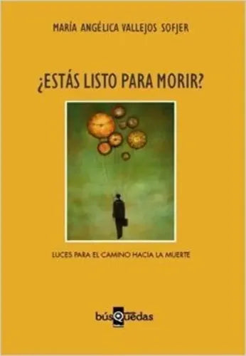 Estas Listo Para Morir / Maria Angelica Vallejos