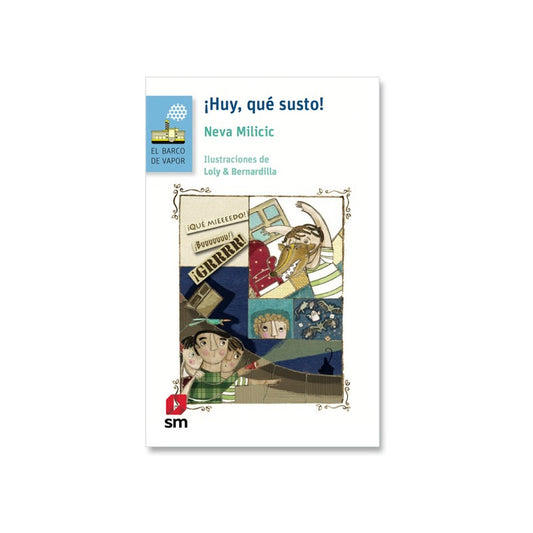 ¡huy Qué Susto! / Neva Milicic