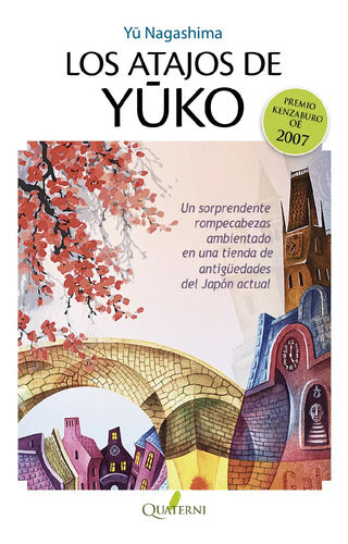 Los Atajos De Yuko / Nagashima