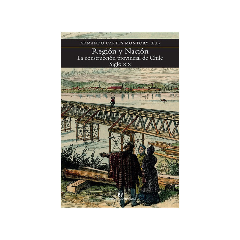 Region Y Nacion / A. Cartes Montory
