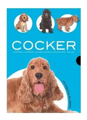 Cocker / Javier Villahizan