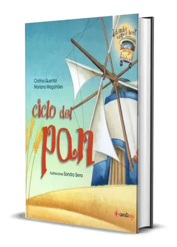 Ciclo Del Pan (tapa Dura) / Cristina Quental