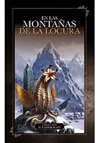 En Las Montañas De La Locura / H. P. Lovecraft