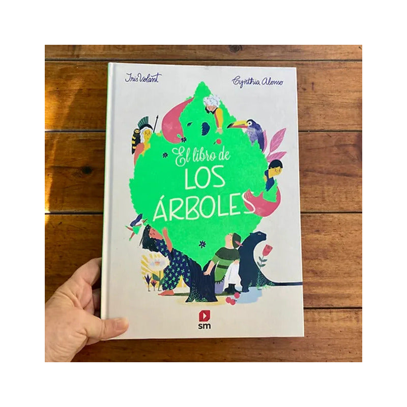 El Libro De Los Árboles (tapa Dura) / Sm