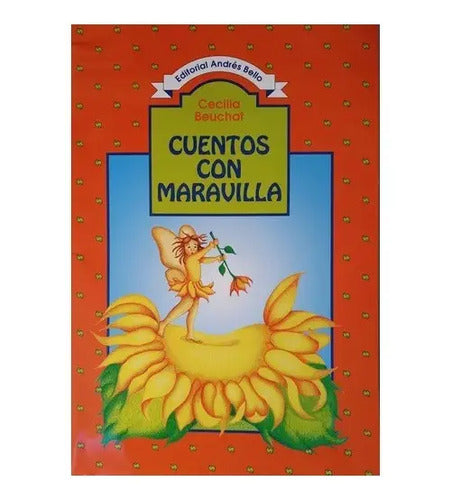 Cuentos Con Maravilla / Cecilia Beuchat