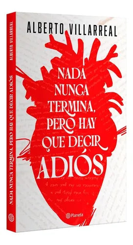 Nada Nunca Termina, Pero Hay Que Decir Adiós / Villarreal