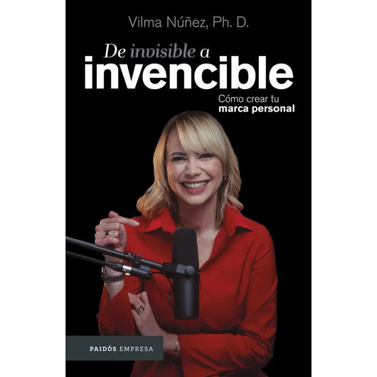 De Invisible A Invencible / Vilma Núñez