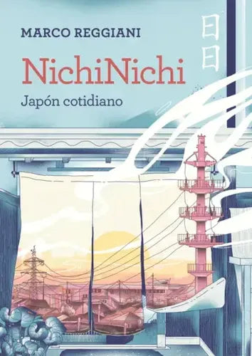 Nichinichi / Marco Reggiani