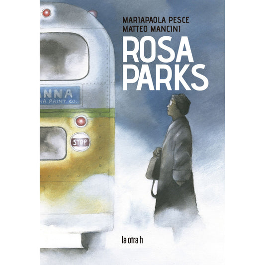 Rosa Parks / Pesce Y Mancini