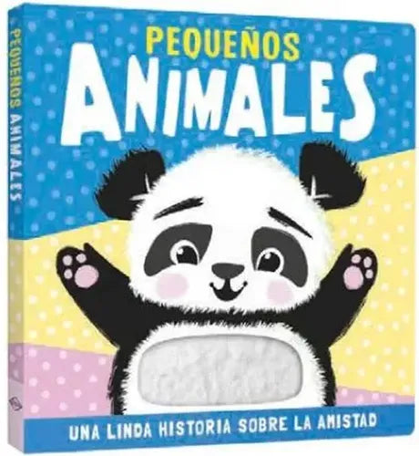 Pequeños Animales Una Linda Historia Sobre Amistad / Lexus