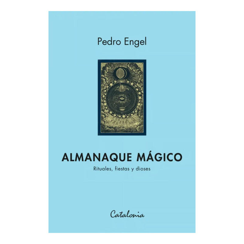 El Almanaque Magico / Pedro Engel