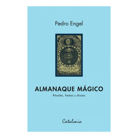 El Almanaque Magico / Pedro Engel