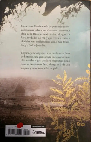 Dispara Yo Ya Estoy Muerto (tapa Dura) / Julia Navarro