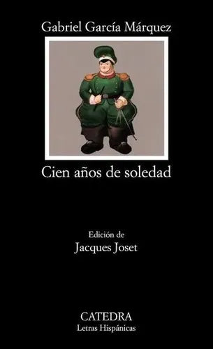 Cien Años De Soledad / Gabriel Garcia Marquez