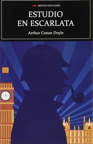 Estudio En Escarlata / Arthur Conan Doyle