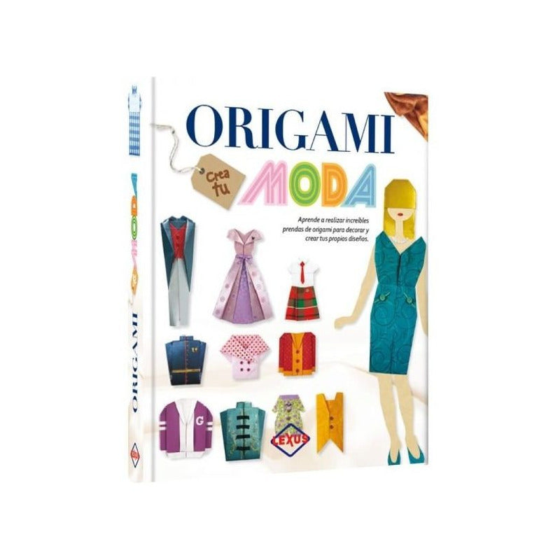 Origami Crea Tu Moda / Lexus