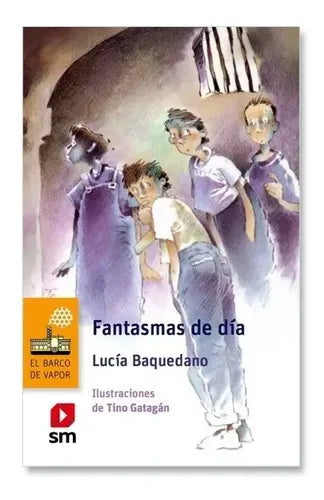 Fantasmas De Dia / Lucia Baquedano