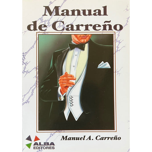 Manual De Carreño / Manuel Carreño