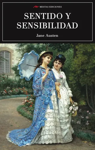 Sentido Y Sensibilidad / Jane Austen
