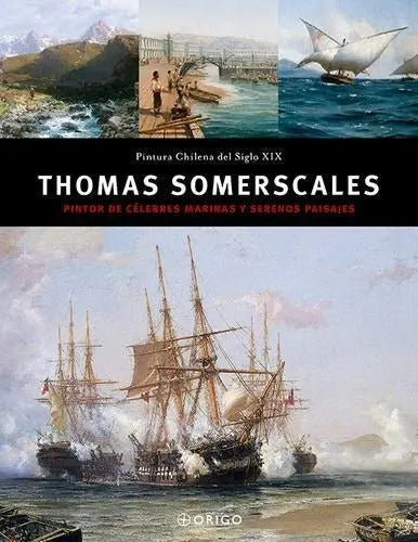 Thomas Somerscales / Origo Ediciones