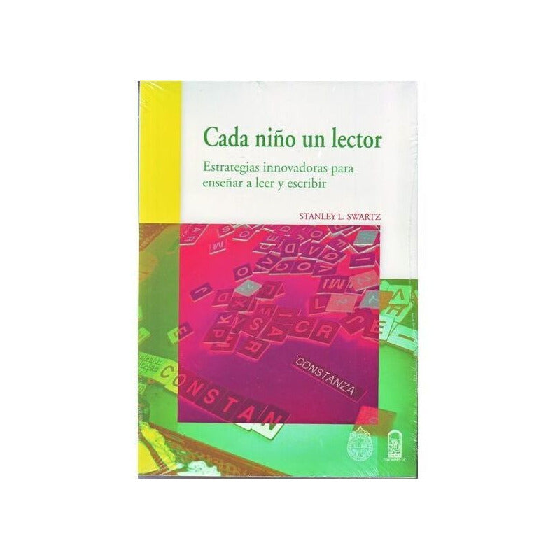 Cada Niño Un Lector / Stanley L. Swartz