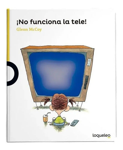 No Funciona La Tele / Glenn Mccoy