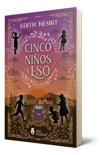 Cinco Niños Y Eso / Nesbit