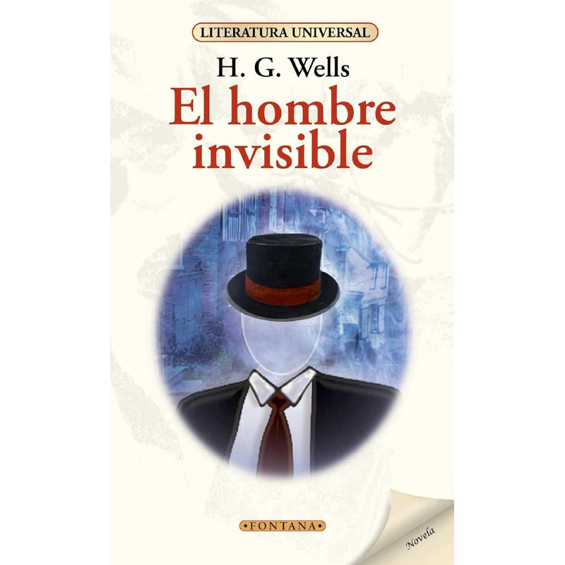 El Hombre Invisible / H.g. Wells