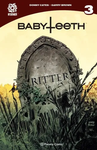 Babyteeth Nº 03 / Donny Cates