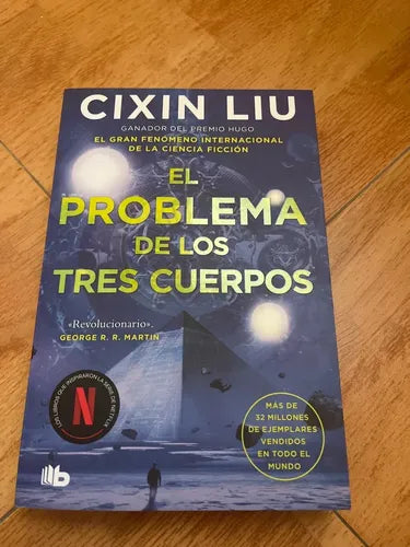 El Problema De Los Tres Cuerpos / Liu Cixin