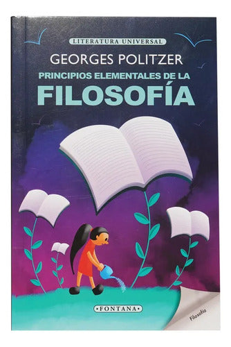 Principios Elementales De La Filosofía / Georges Politzer