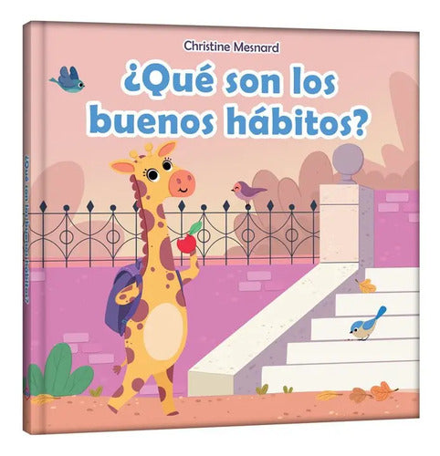 ¿qué Son Los Buenos Hábitos? (tapa Dura) / Lexus