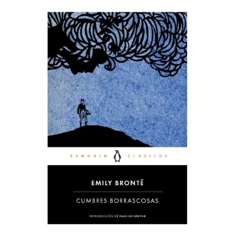 Cumbres Borrascosas / Emily Bronte