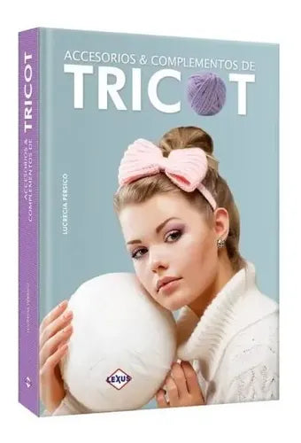 Tricot Accesorios & Complementos / Lexus