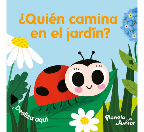 ¿quién Camina En El Jardín?, De Varios Es. Editorial Planeta Junior, Tapa Blanda, Edición 1 En Español, 2024