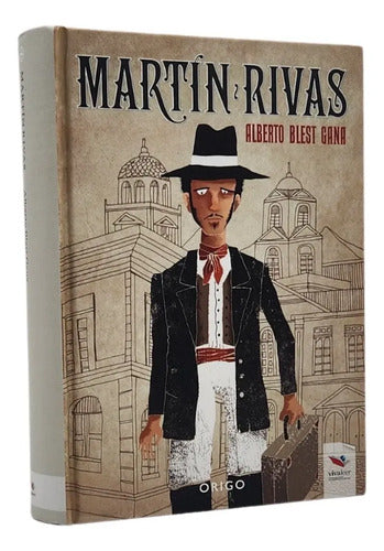 Martín Rivas (tapa Dura) / Alberto Blest Gana
