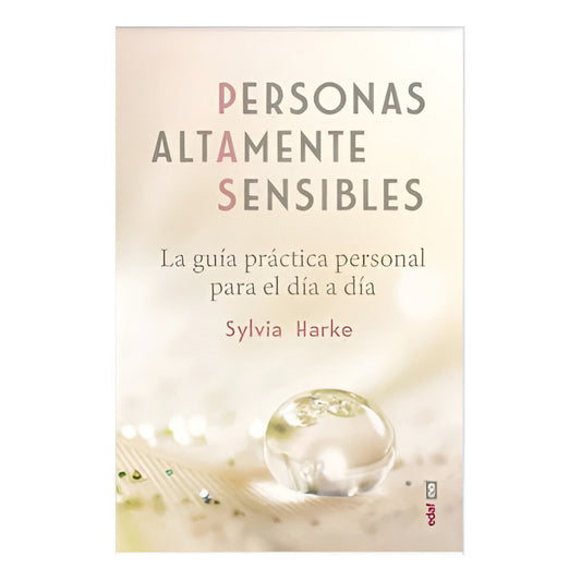 Personas Altamente Sensibles / Sylvia Harke