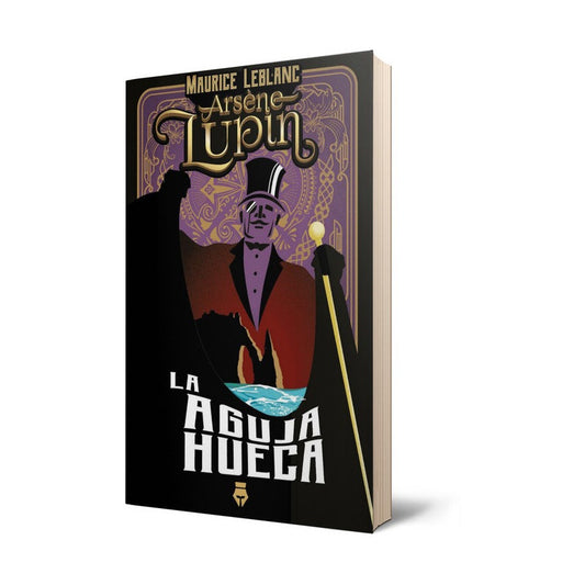Arsen Lupin Y La Aguja Hueca / Maurice Leblanc
