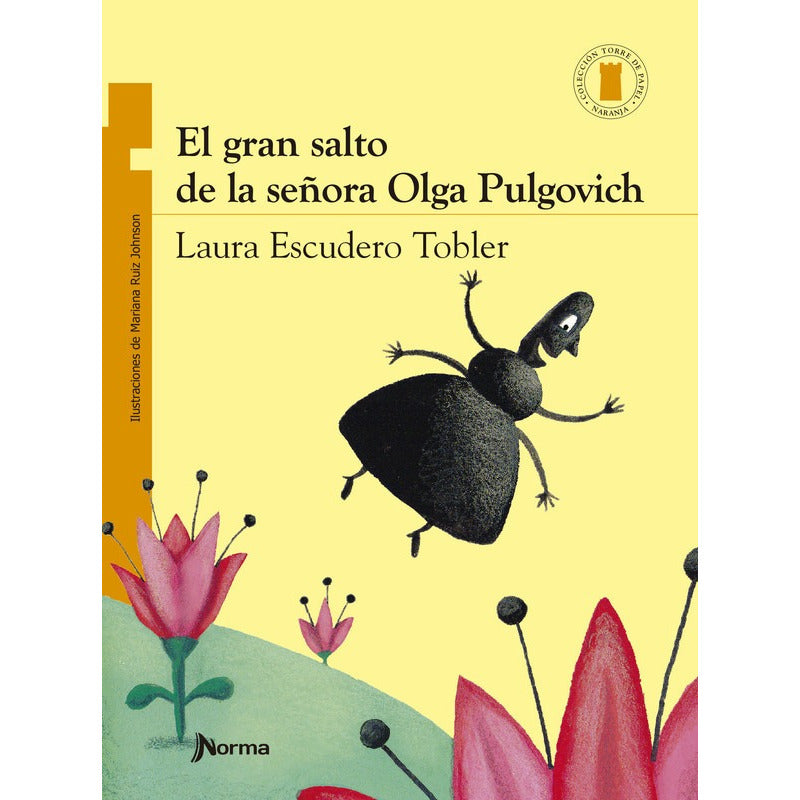 El Gran Salto De La Señora Olga Pulgovich / Laura Escudero