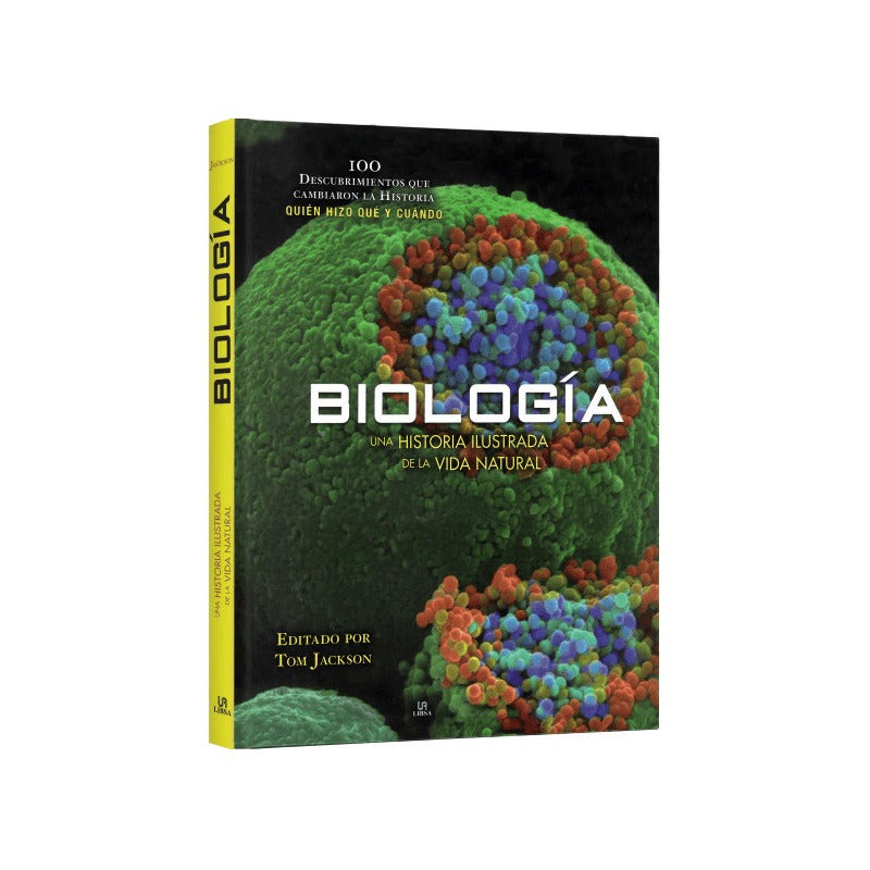 Biología Una Historia Ilustrada De La Vida Natural / Jackson