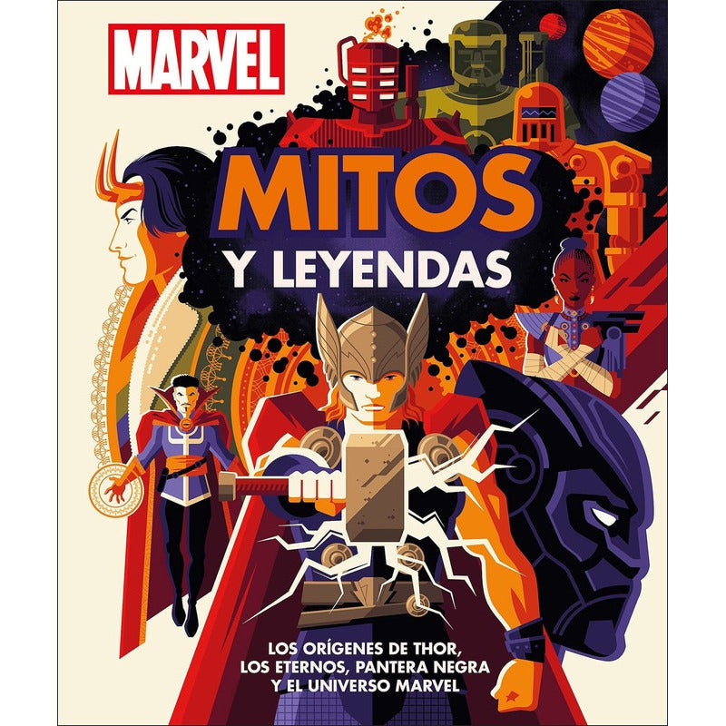 Dk Enciclopedia Marvel: Mitos Y Leyendas (tapa Dura)