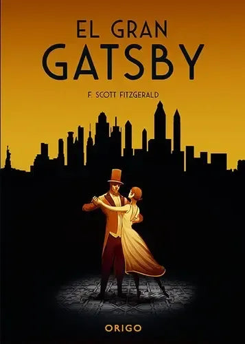 El Gran Gatsby / F. Scott Fitzgerld