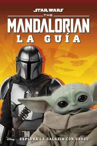 Star Wars The Mandalorian La Guía (tapa Dura)
