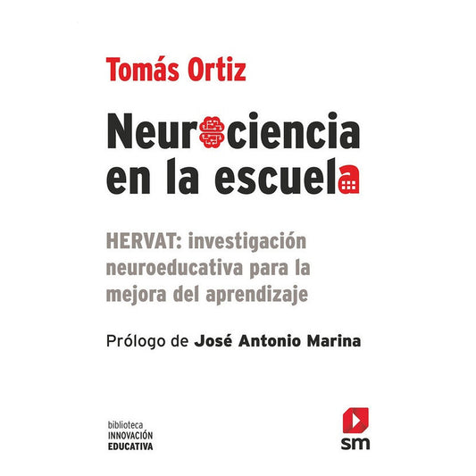 Neurociencia En La Escuela / Tomas Ortiz