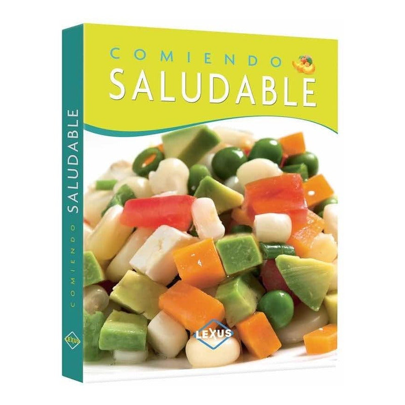 Comiendo Saludable / Lexus