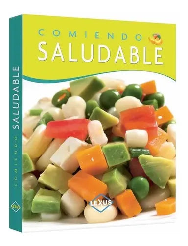 Comiendo Saludable / Lexus