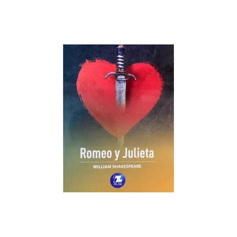 Romeo Y Julieta / William Shakespeare