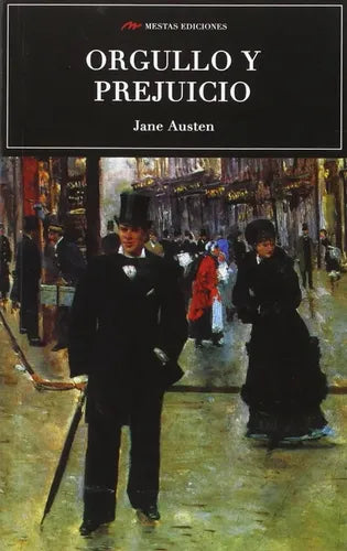 Orgullo Y Prejuicio / Jane Austen