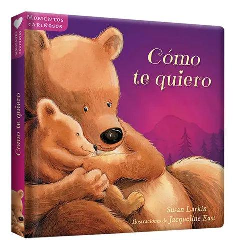 Cómo Te Quiero / Susan Larkin